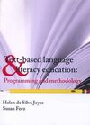 TEXT BASED LANGUAGE LITERACY EDUCATION: PROGRAMMING AND METHODOLOGY