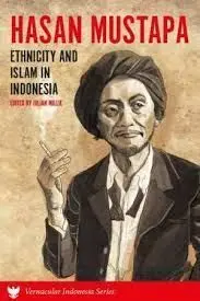Hasan Mustapa: Ethnicity And Islam In Indonesia