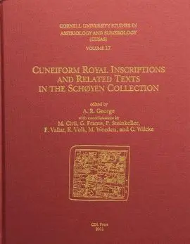 Cuneiform Royal Inscriptions And Related Texts In The Schoyen Collection