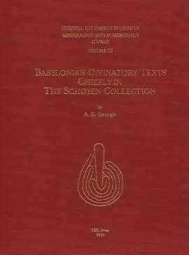 Babylonian Divinatory Texts Chiefly In The Schoyen Collection