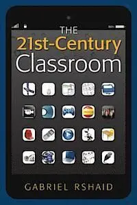 The 21St-Century Classroom