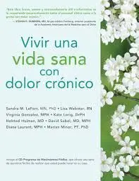 Vivir una Vida Sana con Dolor Cronico