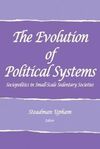 THE EVOLUTION OF POLITICAL SYSTEMS