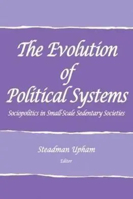 The Evolution Of Political Systems