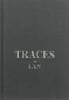 TRACES. LAN