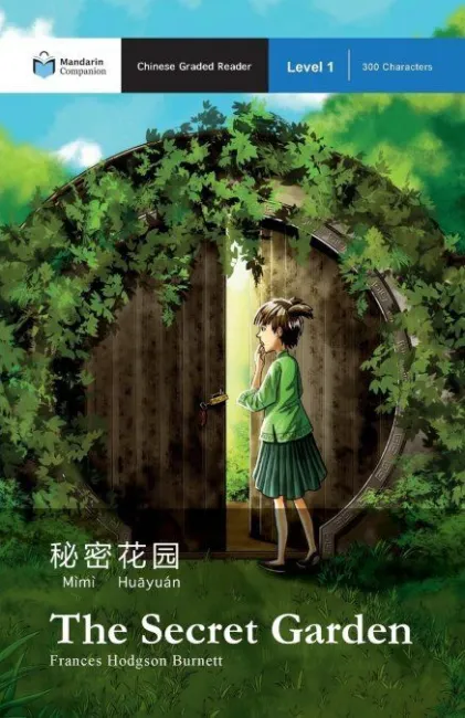 The Secret Garden (Chinese Graded Reader Level 1-300 Characters)