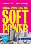 CITIES, MUSEUMS AND SOFT POWER