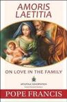 AMORIS LAETITIA: ON LOVE IN THE FAMILY