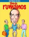 UNA DE RUMANOS