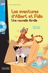 ALBERT ET FOLIO: UNE NOUVELLE FAMILLE + CD AUDIO MP3