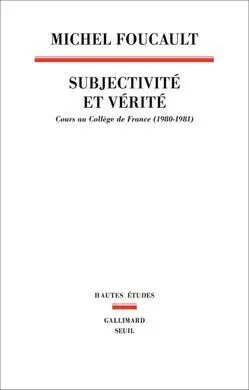 Subjectivite Et Verite
