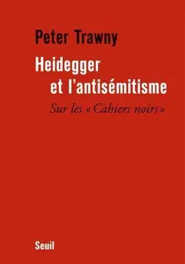 Heidegger Et L'antisemitisme