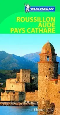 Le Guide Vert Roussillon Aude Pays Cathare