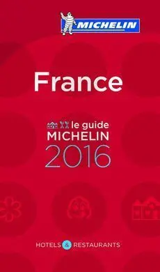 Le Guide Michelin France 2016