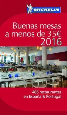 Guia Michelin Buenas Mesas Menos 35 2016