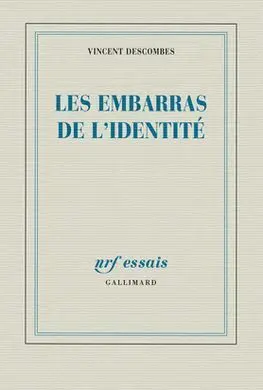 Les Embarras de L'identite