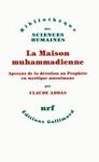 LA MAISON MUHAMMADIENNE: APERÇUS DE LA DÉVOTION AU PROPHÈTE EN MYSTIQUE MUSULMANE
