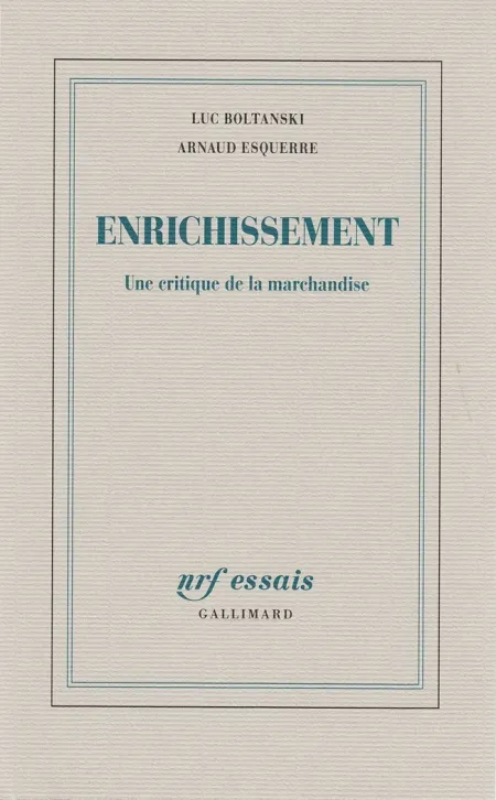 Enrichissement - Une Critique de la Marchandise