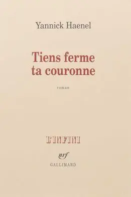 Tiens Ferme Ta Couronne