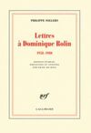 LETTRES À DOMINIQUE ROLIN (1958-1980)