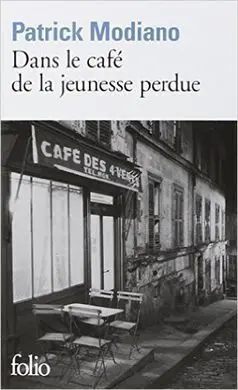 Dans le Café de la Jeunesse Perdue