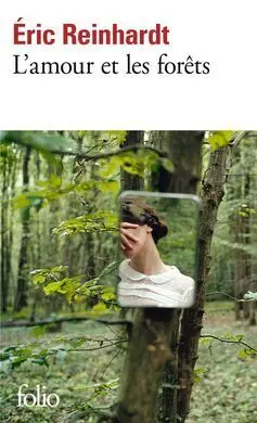L'amour Et les Forêts