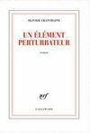 UN ÉLÉMENT PERTURBATEUR