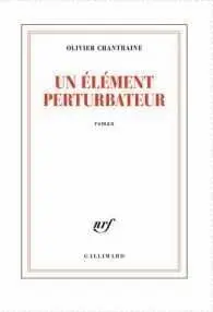Un Élément Perturbateur