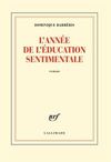 L'ANNÉE DE L'ÉDUCATION SENTIMENTALE