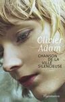 CHANSON DE LA VILLE SILENCIEUSE