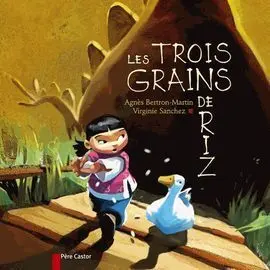 Les Trois Grans de Riz