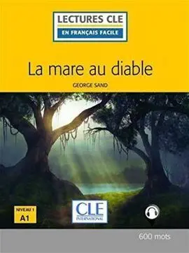 La Mare Au Diable Niveau 1 - Livre