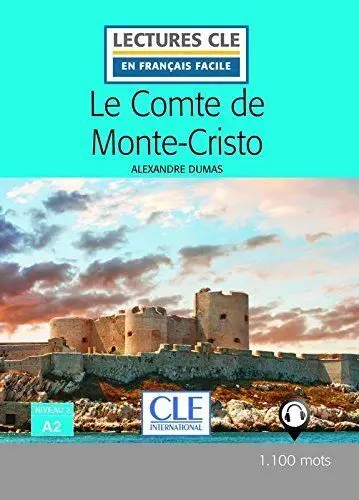 Le Compte de Monte-Cristo. Niveau 2
