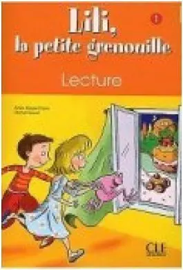 Lili, la Petite Grenouille 1 - Lecture
