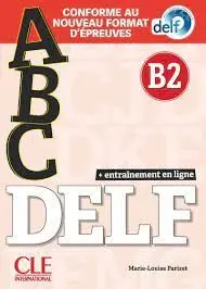 Abc Delf B2 + Entrainement en Linge