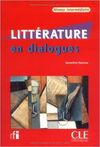 LITTÉRATURE EN DIALOGUES + CD INTERMÉDIAIRE