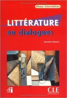Littérature en Dialogues + Cd Intermédiaire