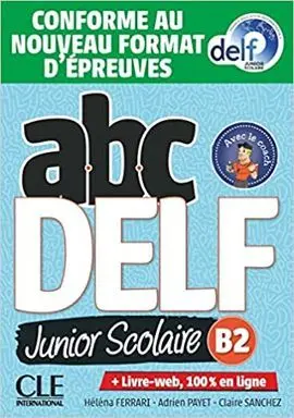 Abc Delf Junior Scolaire Niveau B2