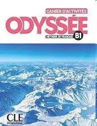 Odyssée Cahier D Activites B1