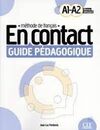 EN CONTACT-NIVEAU A1/A2 GUIDE PEDAGOGIQUE