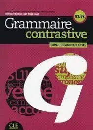 Grammaire Contrast B1/B2