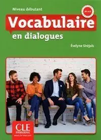 Vocabulaire en Dialogues Niveau Debutant