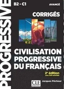 Corrigés Civilisation B2/C1 Co-2E Progressive