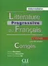 Littérature Progressive Du Français 2ª Edition - Corrigés
