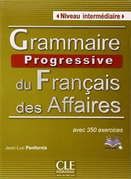 Grammaire Progressive Du Français Des Affaires
