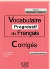 VOCABULAIRE PROGRESSIF NIVEAU DÉBUTANT COMPLET  DU FRANCAIS CORRIGÉS AVEC 200 EXERCICES