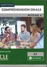 Compréhension Orale 4 - Livre+Cd - Niveau C1 - 2º Édition