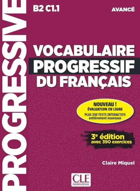 Vocabulaire Progressif Du Français. Avancé