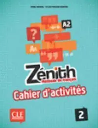 Zénith 2 - Cahier D'exercices
