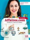 AFFAIRES.COM NIVEAU AVANCÉ B2-C1 - FRANÇAIS PROFESSIONNEL